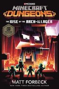 Minecraft Dungeons: The Rise of the Arch-Illager
