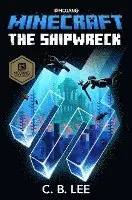 C. B. Lee - Minecraft: The Shipwreck. Tillgänglighet: Lägg i varukorg