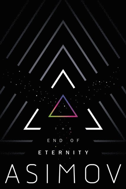 Isaac Asimov - End of Eternity, E-bok