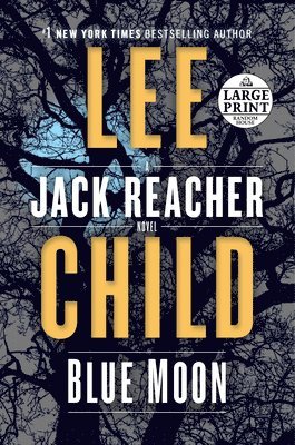 Lee Child - Blue Moon: A Jack Reacher Novel, Häftad