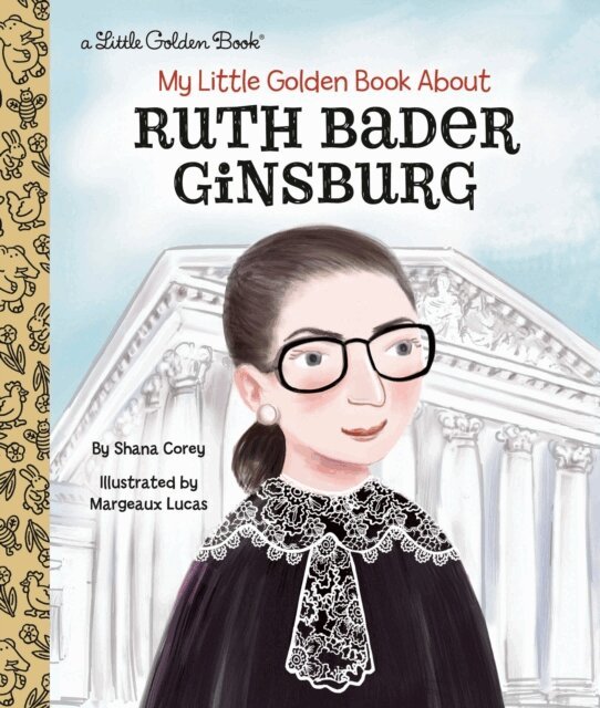 Shana Corey - My Little Golden Book About Ruth Bader Ginsburg, E-bok