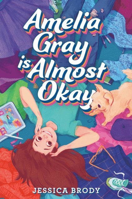 Jessica Brody - Amelia Gray Is Almost Okay, E-bok