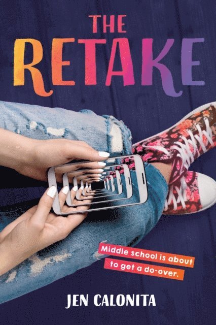 Jen Calonita - Retake, E-bok