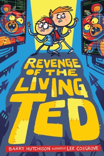 Barry Hutchison - Revenge of the Living Ted, E-bok