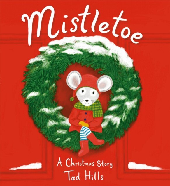 Tad Hills - Mistletoe, E-bok