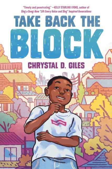 Chrystal D. Giles - Take Back the Block, E-bok