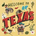 Welcome to Texas!