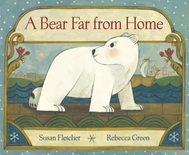 Susan Fletcher - Bear Far from Home, E-bok