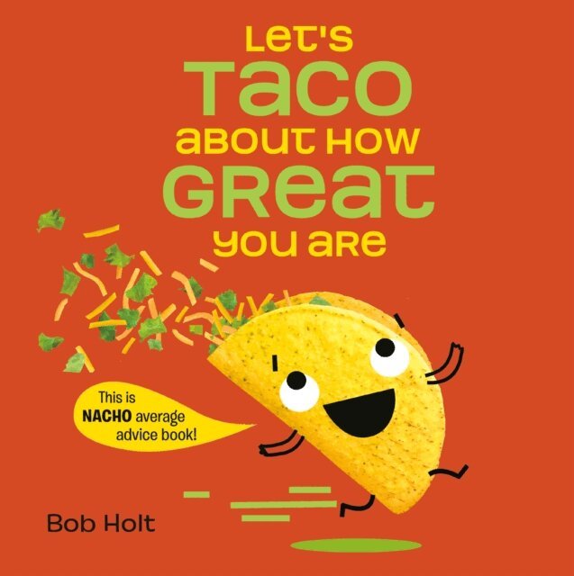 Bob Holt - Let's Taco About How Great You Are, E-bok. Tillgänglighet: Lägg i varukorg