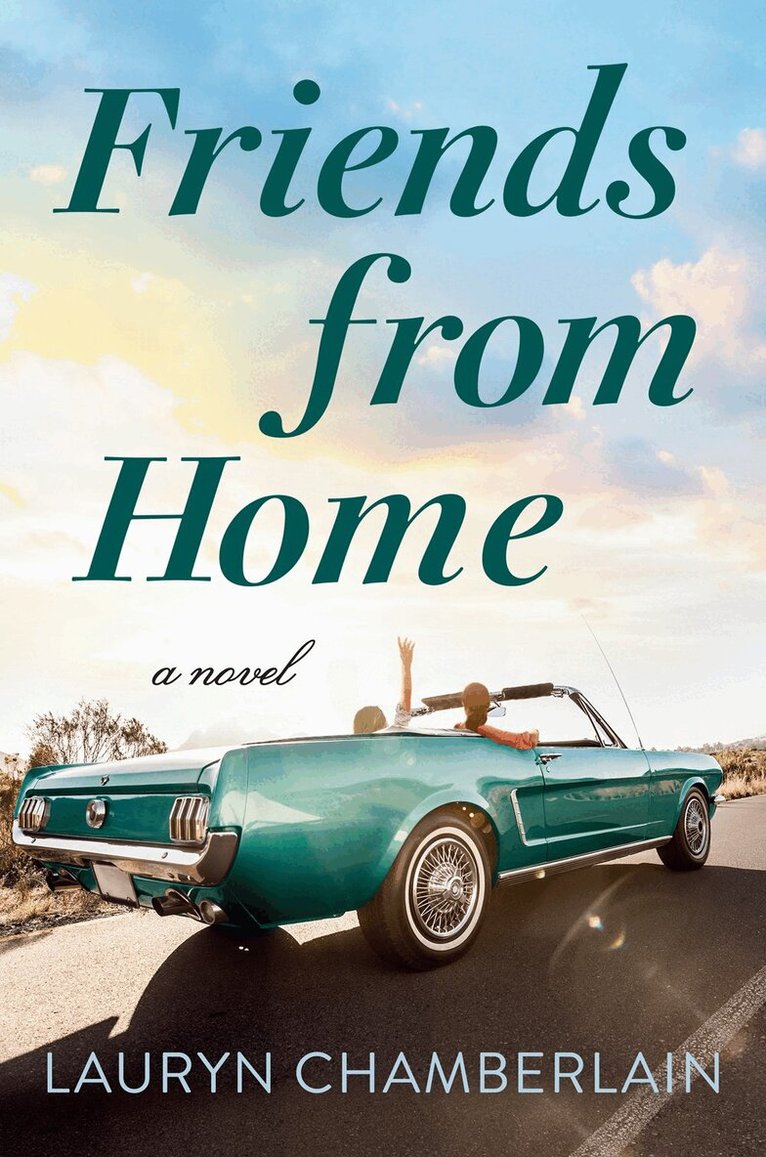 Lauryn Chamberlain - Friends From Home, Inbunden