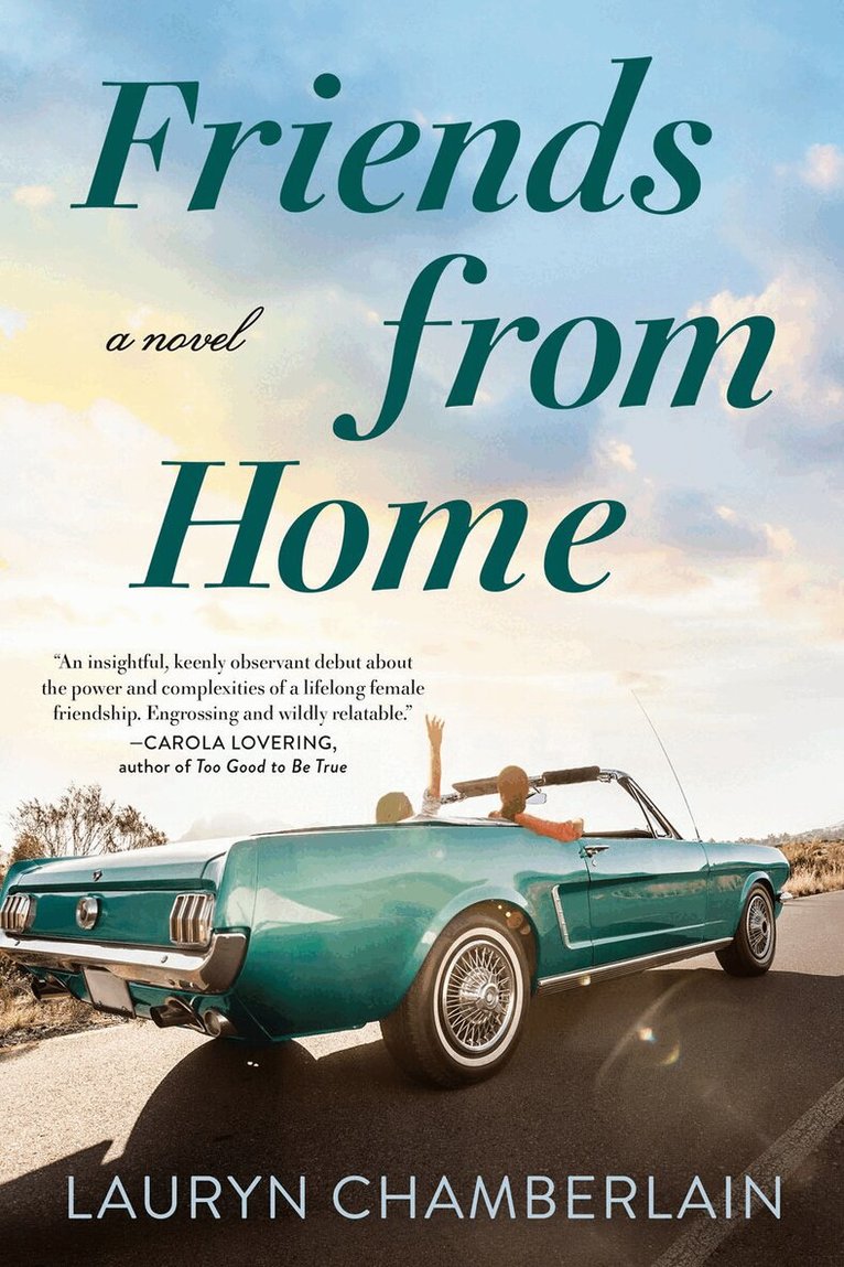Lauryn Chamberlain - Friends From Home, Häftad