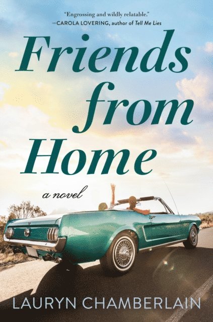 Lauryn Chamberlain - Friends from Home, E-bok