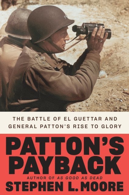 Stephen L. Moore - Patton's Payback, E-bok