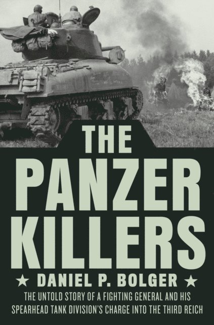 Daniel P. Bolger - Panzer Killers, E-bok