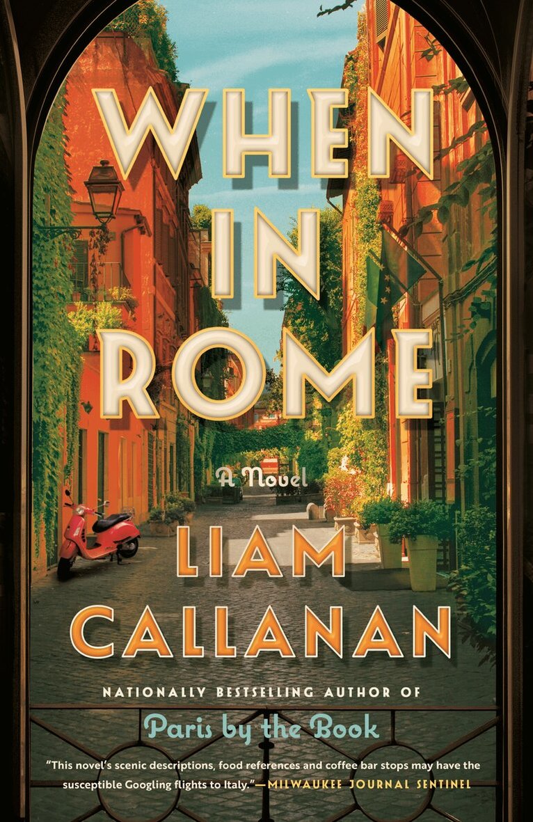 Liam Callanan - When in Rome, Häftad
