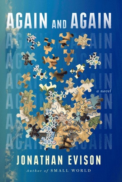 Jonathan Evison - Again and Again, E-bok