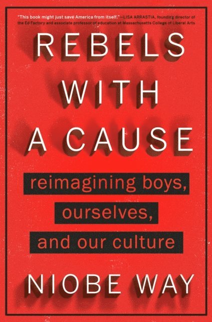 Niobe Way - Rebels with a Cause, E-bok