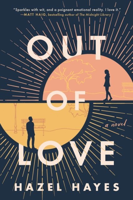 Hazel Hayes - Out of Love, E-bok