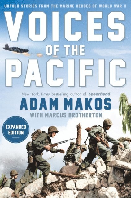 Adam Makos - Voices of the Pacific, Expanded Edition, E-bok