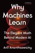 Why Machines Learn