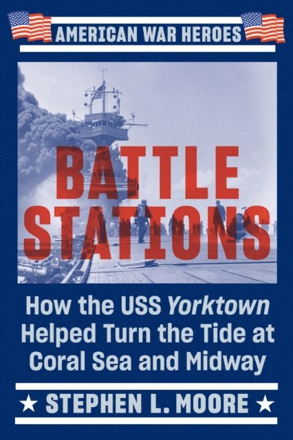 Stephen L. Moore - Battle Stations, E-bok