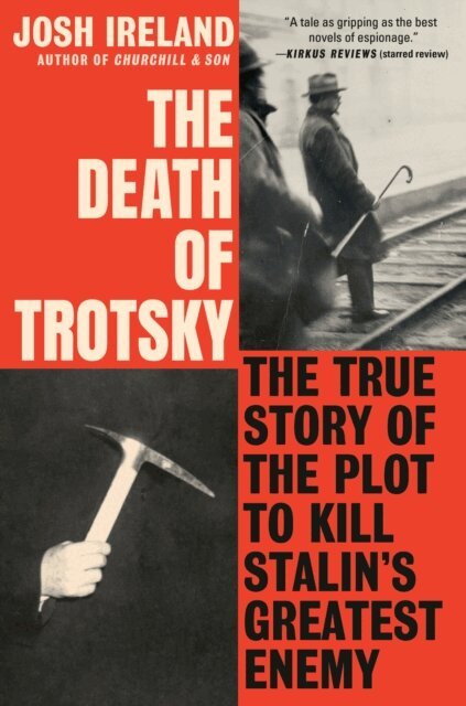 Josh Ireland - Death of Trotsky, E-bok