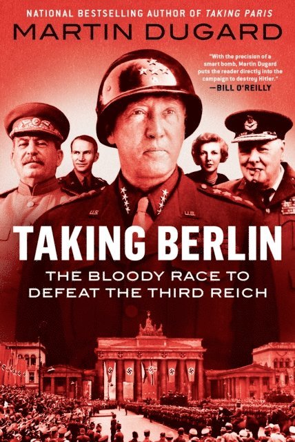Martin Dugard - Taking Berlin, E-bok