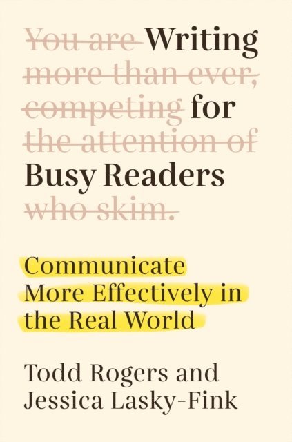Jessica Lasky-Fink, Todd Rogers - Writing for Busy Readers, E-bok