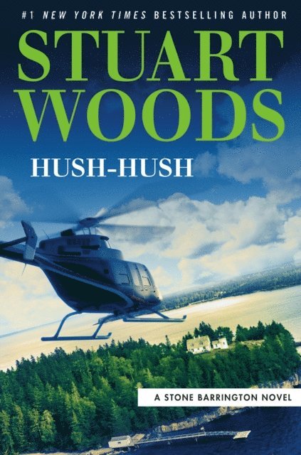 Stuart Woods - Hush-Hush, E-bok