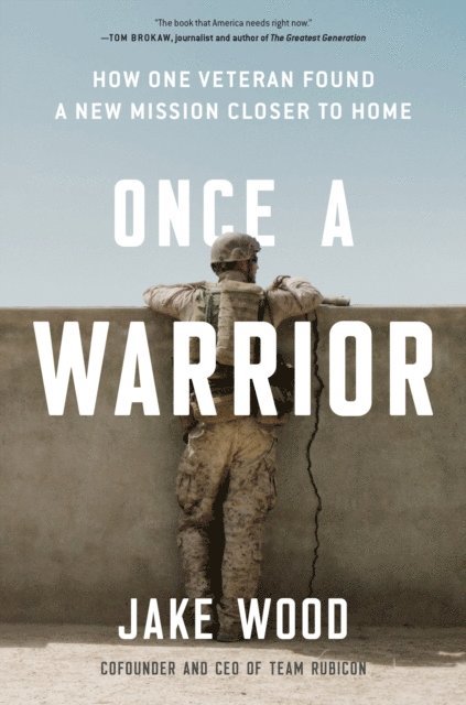 Jake Wood - Once a Warrior, E-bok