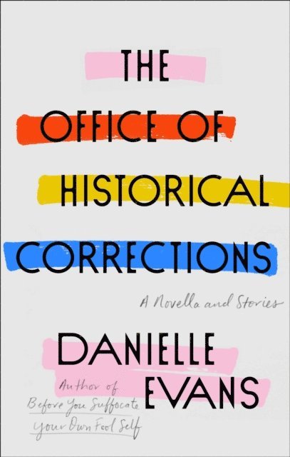 Danielle Evans - Office of Historical Corrections, E-bok