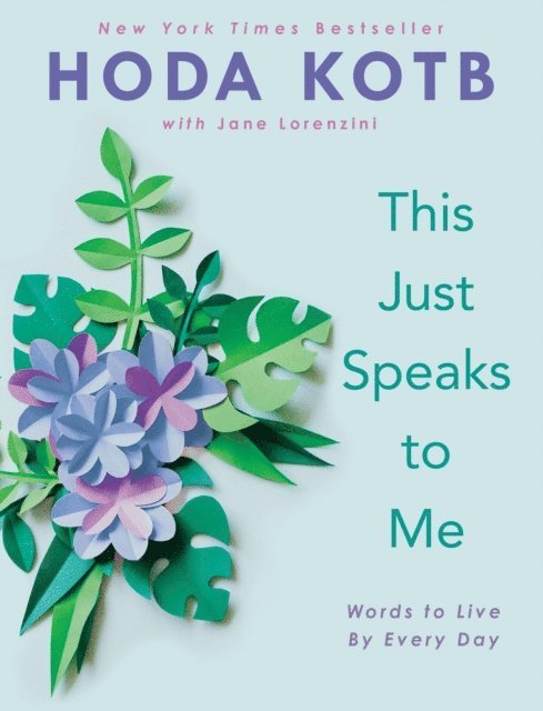 Hoda Kotb - This Just Speaks to Me, E-bok