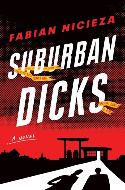 Fabian Nicieza - Suburban Dicks, E-bok
