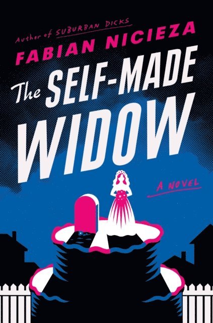 Fabian Nicieza - Self-Made Widow, E-bok