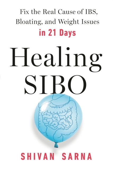 Shivan Sarna - Healing SIBO, E-bok