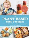 The Plant-based Baby & Toddler