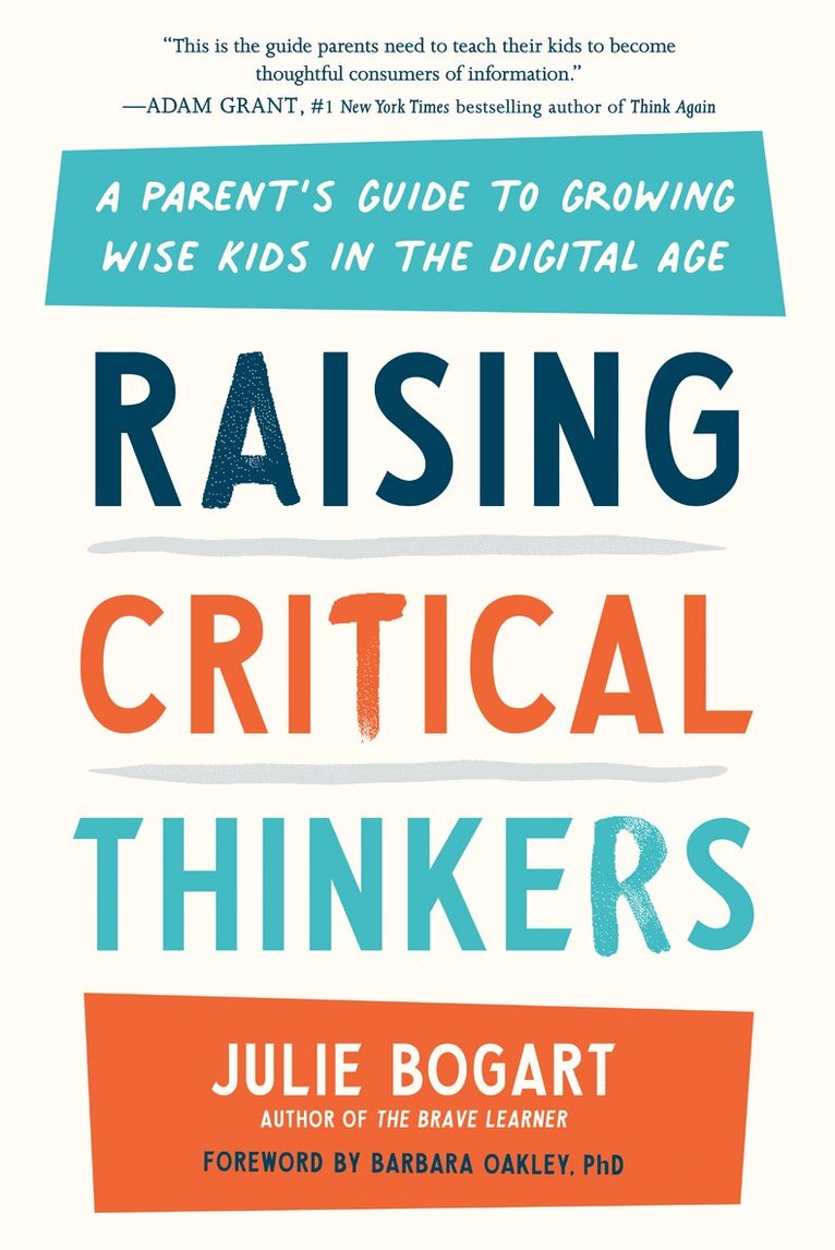 Julie Bogart - Raising Critical Thinkers, Inbunden. Tillgänglighet: Lägg i varukorg