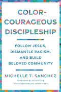 Color-Courageous Discipleship