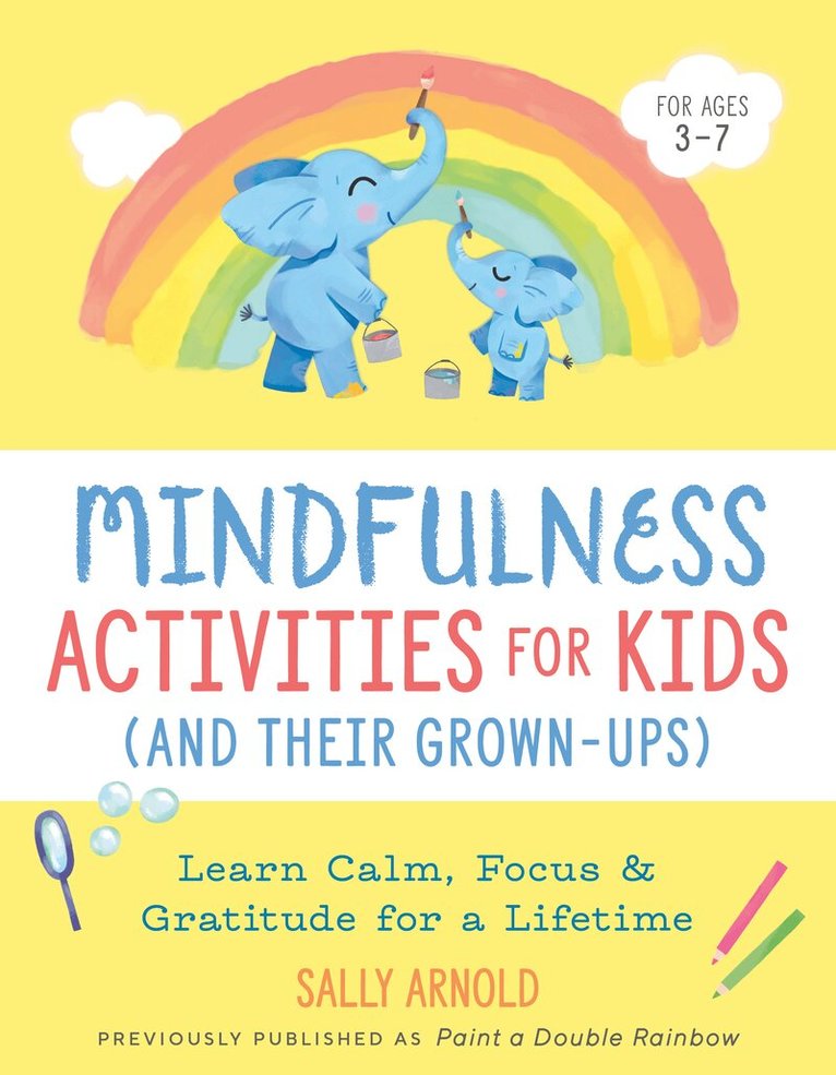 Sally Arnold - Mindfulness Activities for Kids (and Their Grown-Ups), Häftad