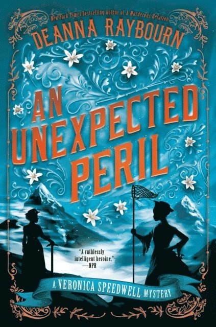 Deanna Raybourn - Unexpected Peril, E-bok