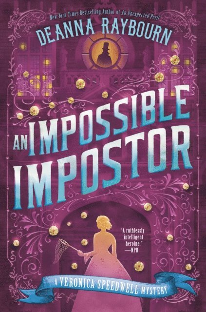Deanna Raybourn - Impossible Impostor, E-bok