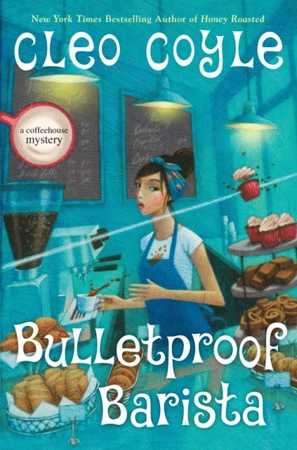 Cleo Coyle - Bulletproof Barista, E-bok