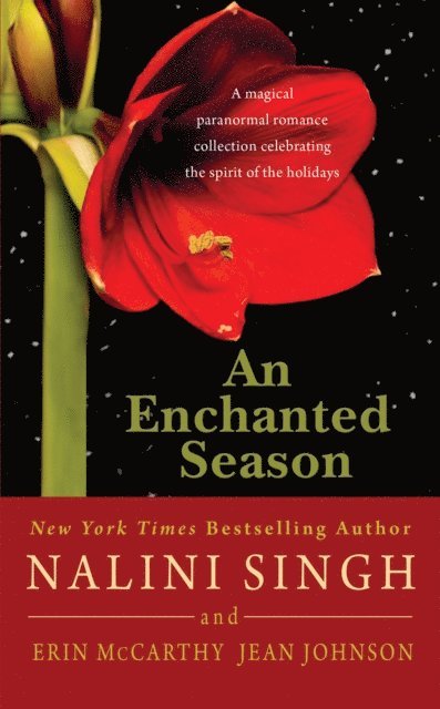 Jean Johnson, Erin McCarthy, Nalini Singh - Enchanted Season, E-bok