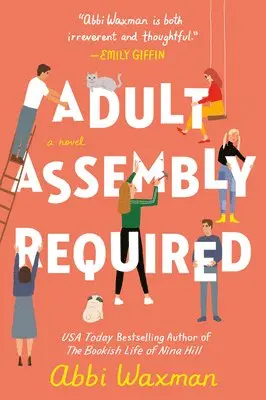 Abbi Waxman - Adult Assembly Required, Häftad