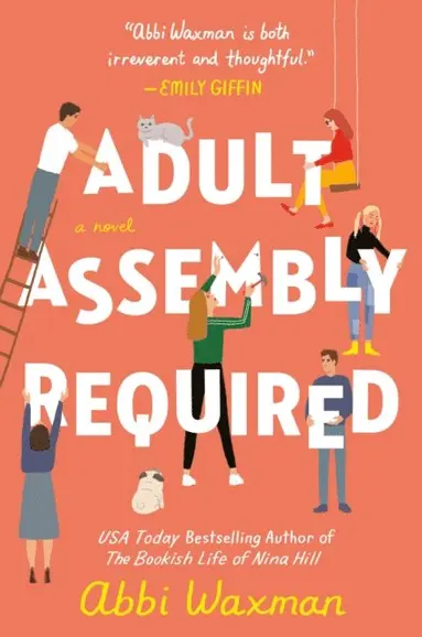 Abbi Waxman - Adult Assembly Required, E-bok
