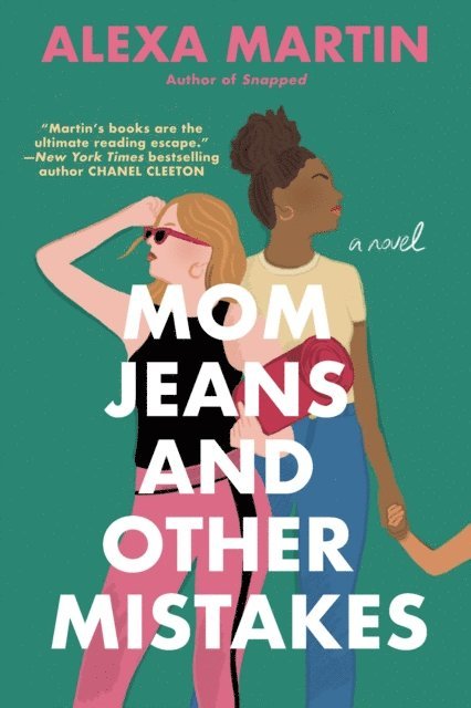 Alexa Martin - Mom Jeans and Other Mistakes, E-bok