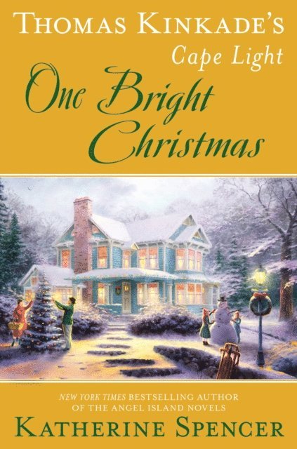 Katherine Spencer - Thomas Kinkade's Cape Light: One Bright Christmas, E-bok