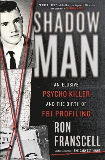 Ron Franscell - ShadowMan, E-bok