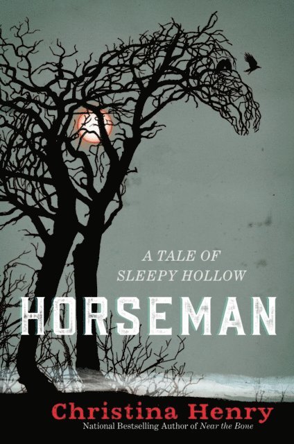 Christina Henry - Horseman, E-bok