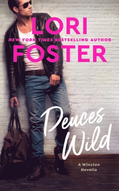Lori Foster - Deuces Wild, E-bok